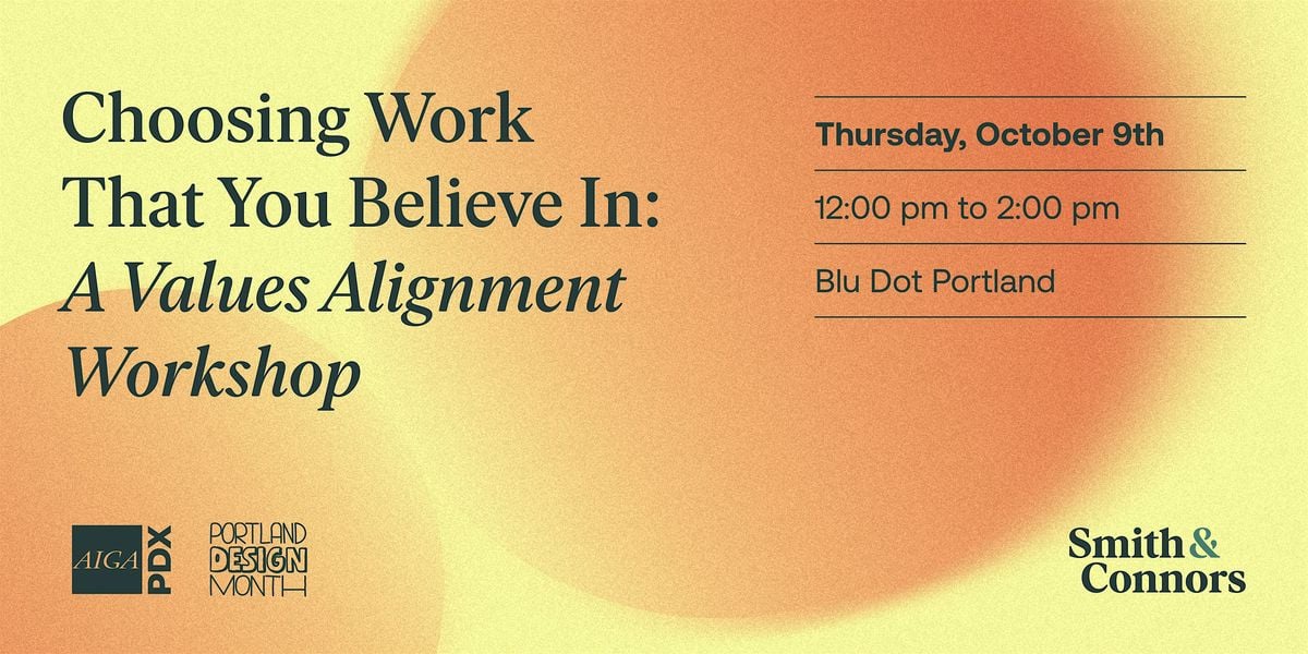 Choosing Work That You Believe In: A Values Alignment Workshop, 9 October | Event in Portland | AllEvents