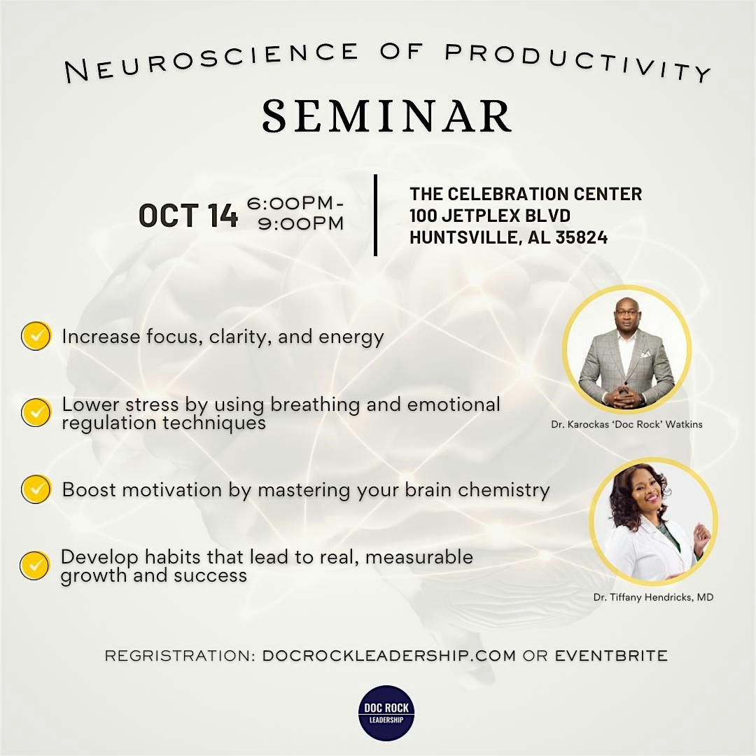 Neuroscience of Productivity, 14 October | Event in Huntsville | AllEvents