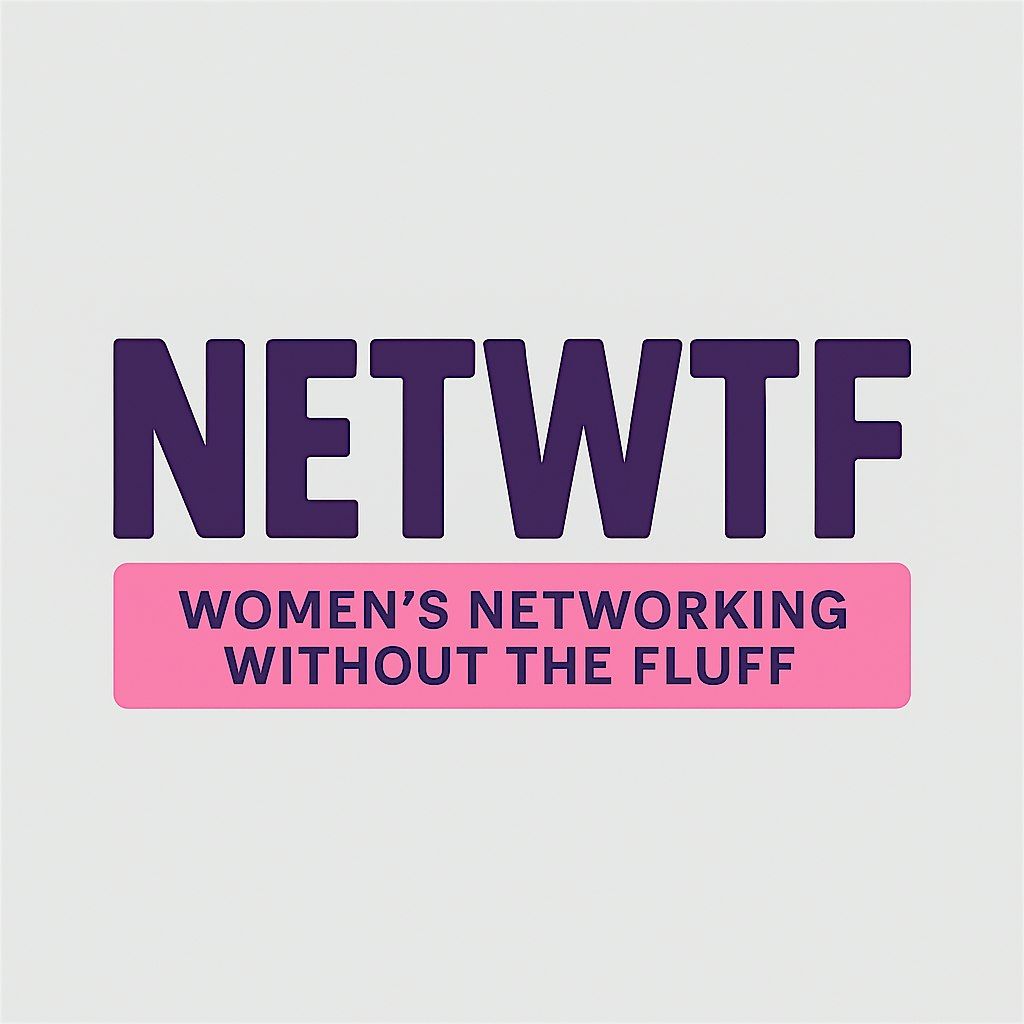 NetWTF - Women's Business Networking Launch, 7 August | Event in Norwich | AllEvents