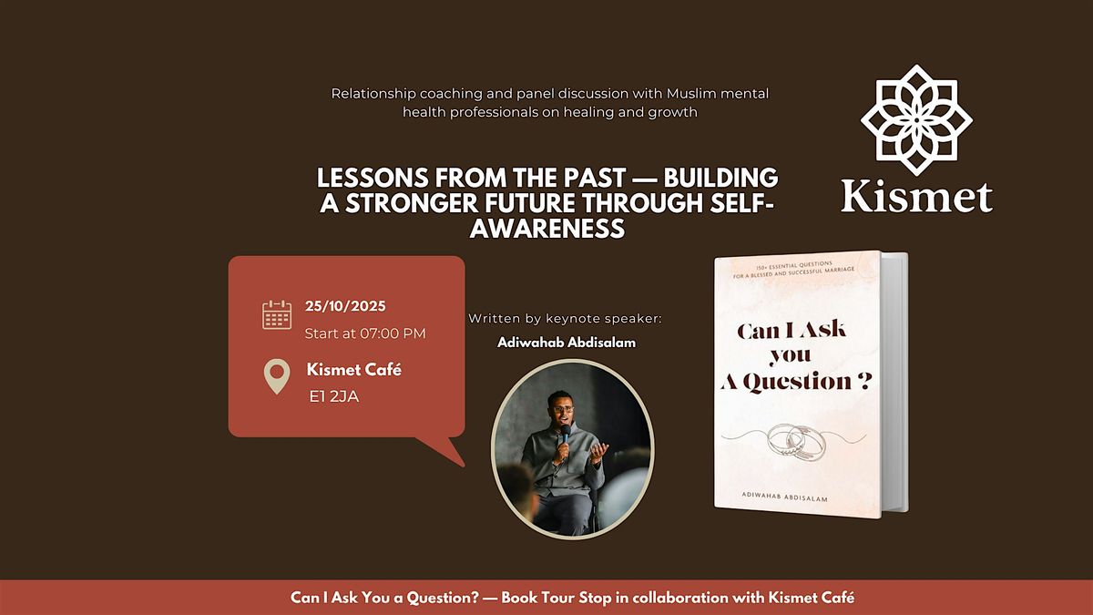 Lessons from the Past — Building a Stronger Future Through Self-Awareness, 25 October | Event in London