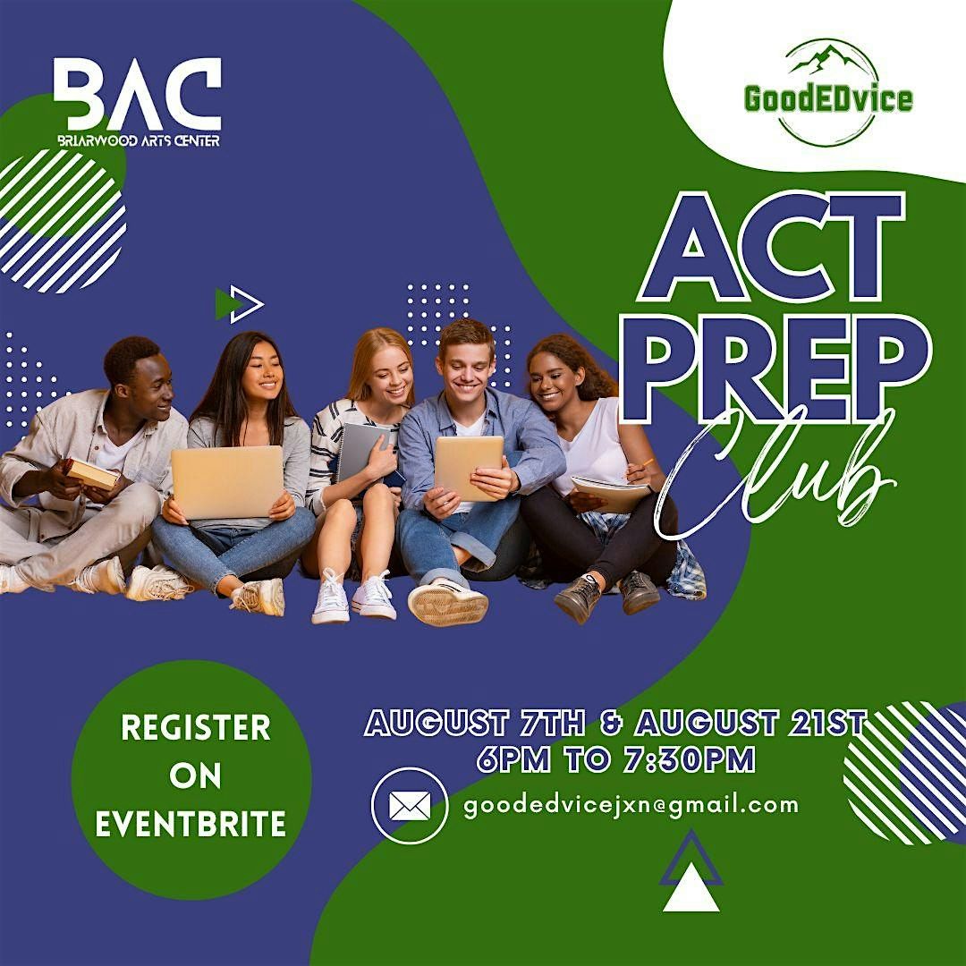 GoodEDvice ACT Prep Club, 21 August | Event in Jackson | AllEvents