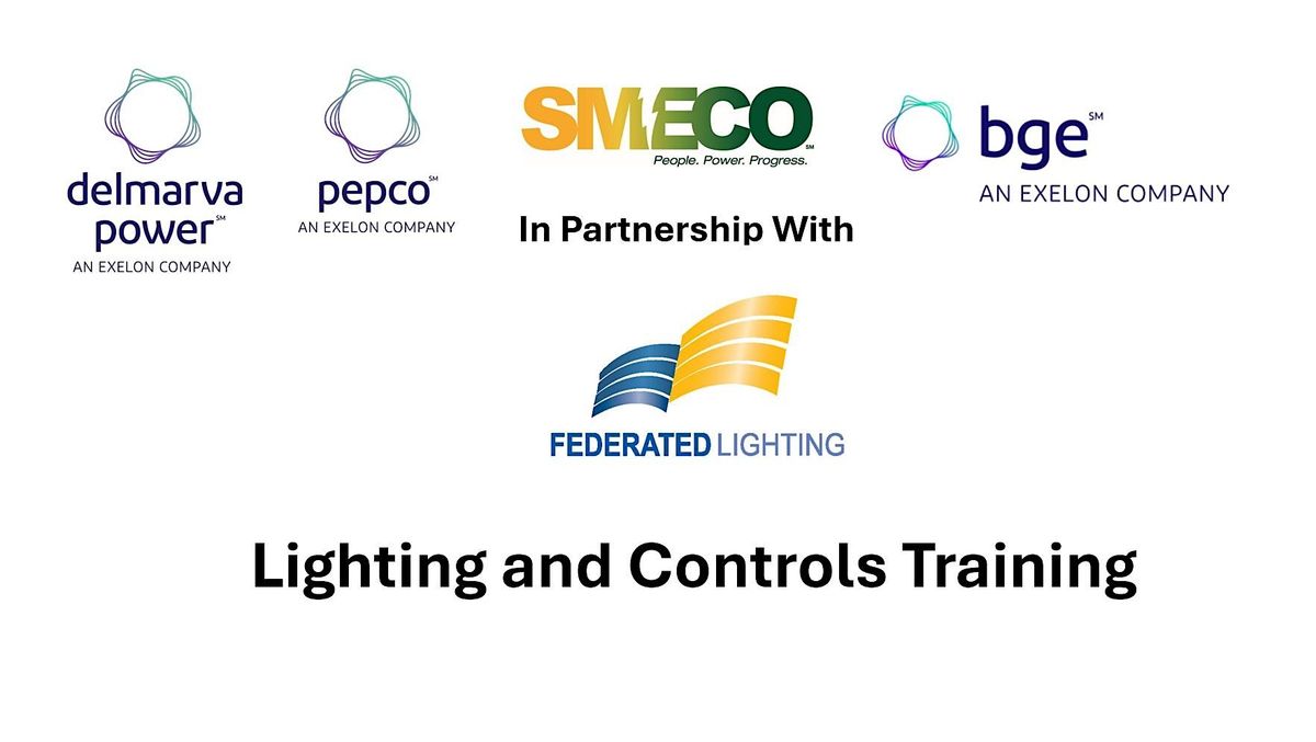 Joint Lighting & Controls Training, 19 August | Event in Upper Marlboro | AllEvents