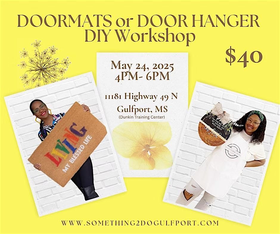 Doormats or Door Hangers DIY Workshop, 24 May | Event in Gulfport | AllEvents