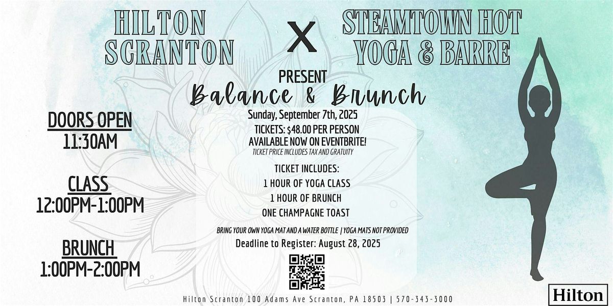 Hilton Scranton X Steamtown Hot Yoga & Barre Present: Balance & Brunch, 7 September | Event in Scranton