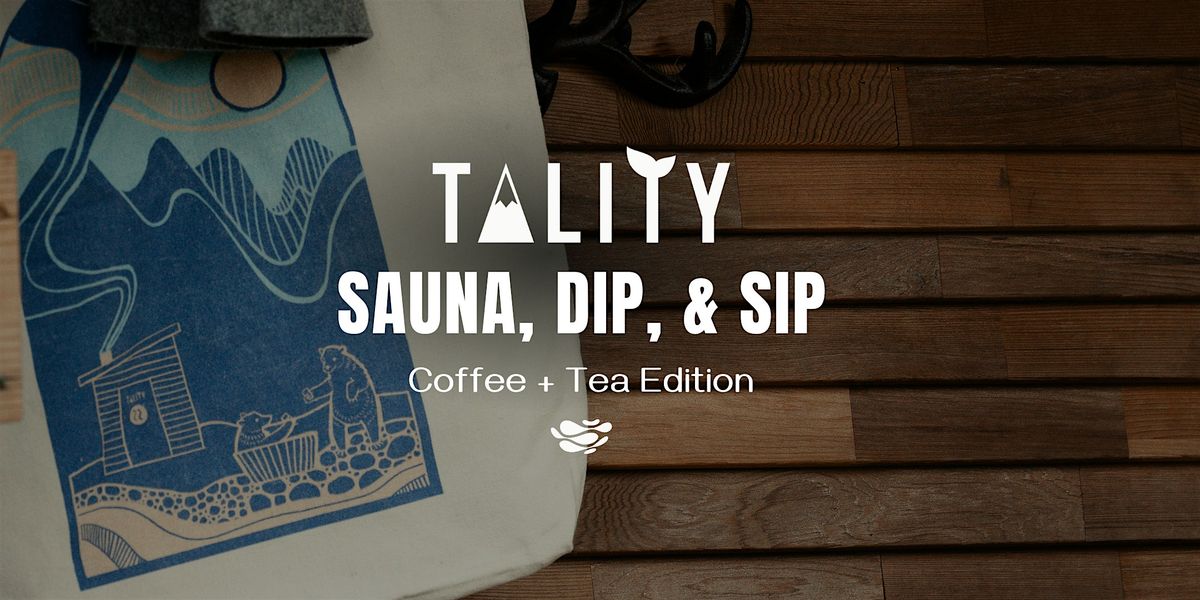 Tality East Village: Sauna, Dip, & Sip Session 2, 19 October | Event in Calgary | AllEvents