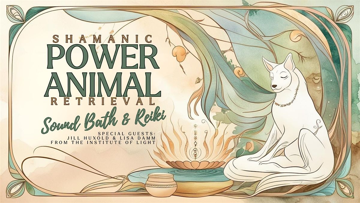 Shamanic Power Animal Retrieval & Sound Bath & Reiki, 21 June | Event in Milwaukee | AllEvents