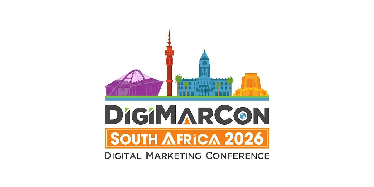 DigiMarCon South Africa 2026 - Digital Marketing Conference & Exhibition, 28 September | Event in Sandton