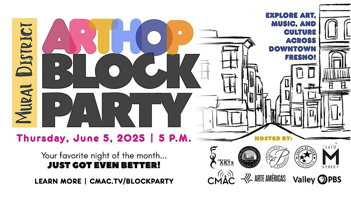 Mural District ArtHop Block Party, 5 June | Event in Fresno | AllEvents