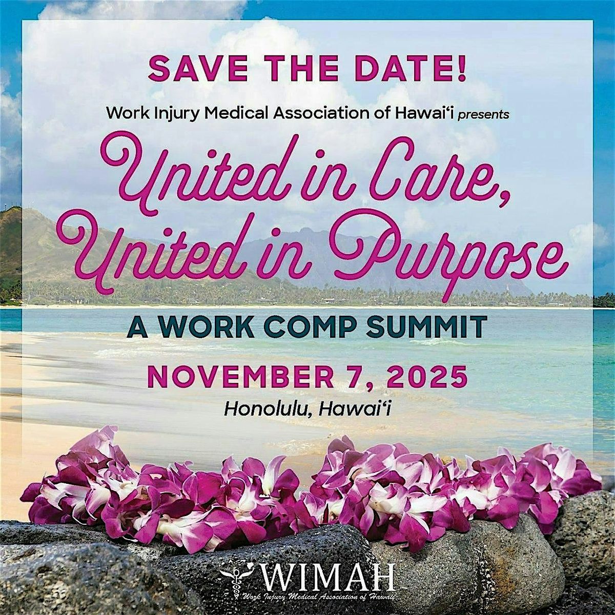 WIMAH 2025 Workers’ Compensation Educational Summit, 7 November | Event in Honolulu | AllEvents