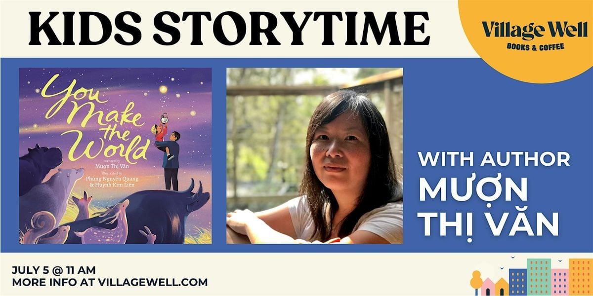 Kids Storytime w/ Mượn Thị Văn, 5 July | Event in Culver City | AllEvents
