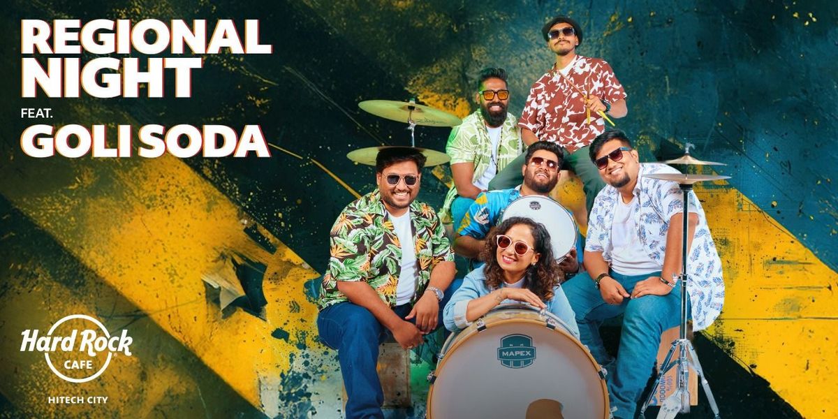 Regional Night Ft. Golisoda, Hard Rock Cafe Hitech City, Madhapur ...