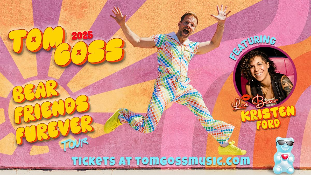 Tom Goss & Kristen Ford: Bear Friends Forever Tour (AFTERNOON SHOW), 14 June | Event in Atlanta | AllEvents