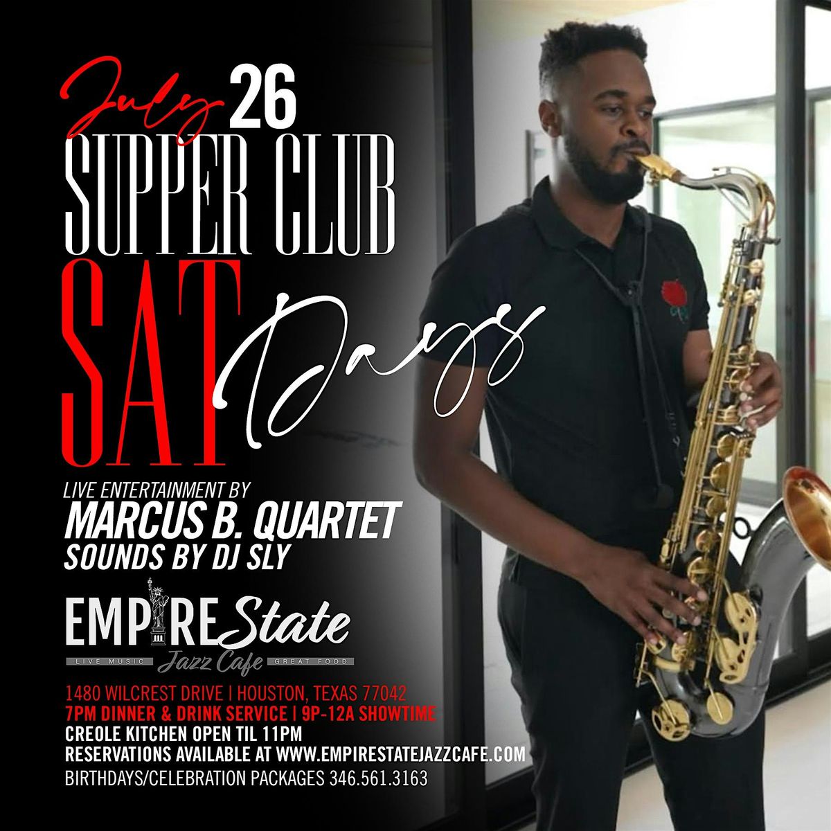 7/26 - Supper Club Sundays featuring Marcus B. Quartet, 26 July | Event in Houston | AllEvents
