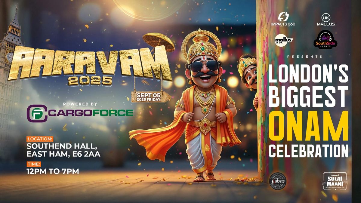 AARAVAM 2025 - London's Biggest ONAM Celebration, 5 September | Event in Barking | AllEvents