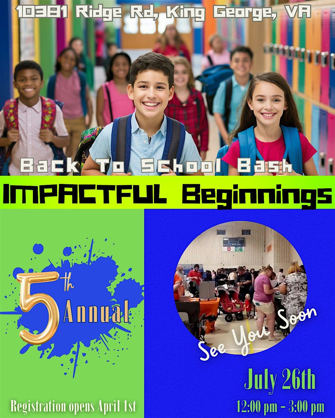 IMPACTFUL Beginnings 5th Annual Back To School Bash, 26 July | Event in King George | AllEvents