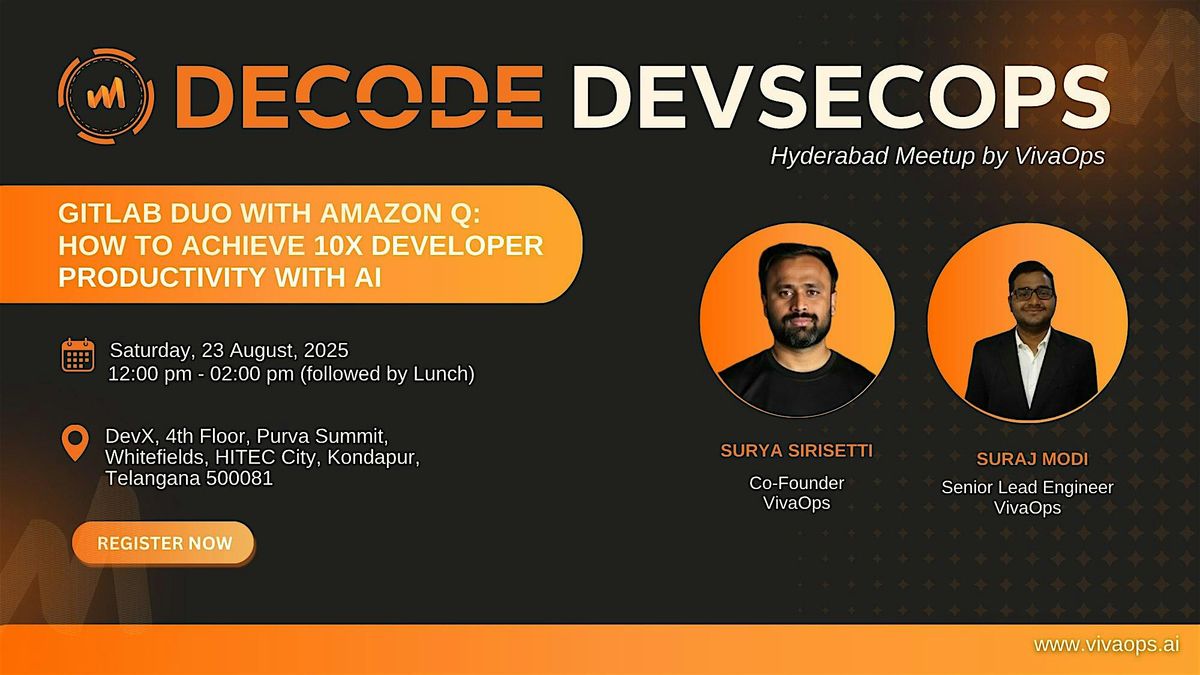DeCODE DevSecOps: Hyderabad Tech Meetup By VivaOps, 23 August | Event in Kondapur | AllEvents
