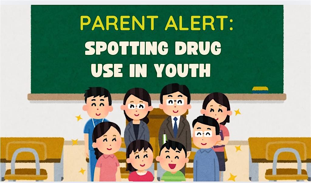Spotting Drug Use In Youth, 1 June | Event in Los Angeles | AllEvents