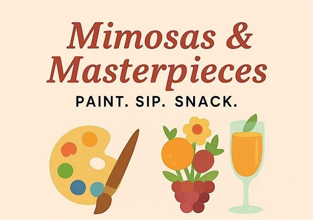 Mimosas & Masterpieces, 6 July | Event in Leesburg | AllEvents