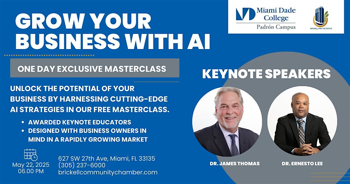 Grow Your Business with AI -Miami Dade College & Brickell Community Chamber, 22 May | Event in Miami | AllEvents