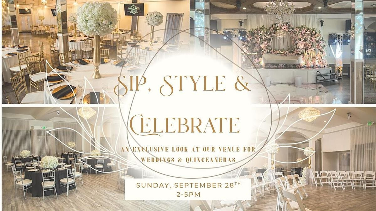 Sip, Style and Celebrate!, 28 September | Event in Pomona | AllEvents