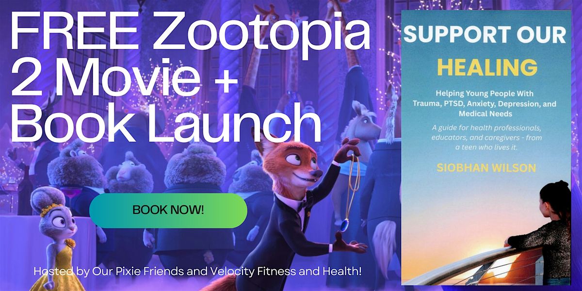 FREE Pixie Magic At The Movies: Inclusive Zootopia 2 and Book Launch Event, 7 December | Event in Carindale