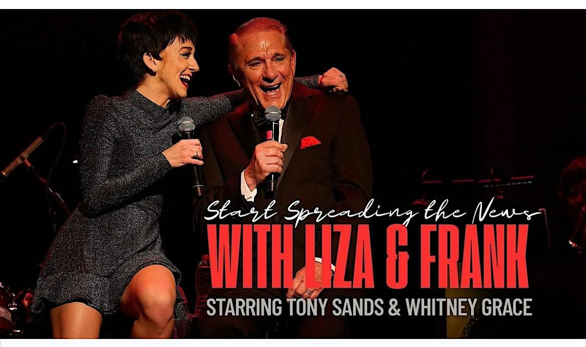 ‘START SPREADING the NEWS’ with LIZA & FRANK, 8 January | Event in Naples | AllEvents