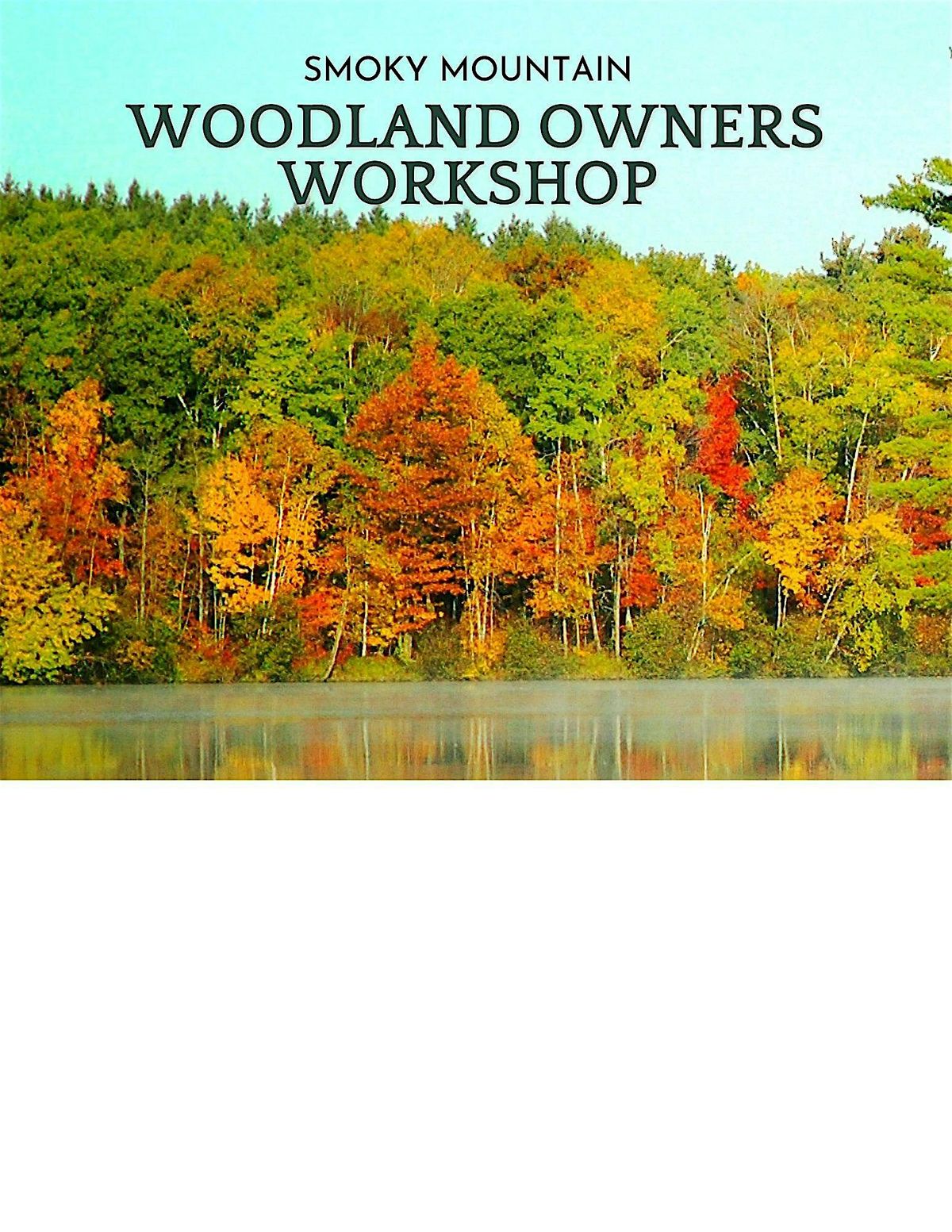 Smoky Mountain Woodland Owners Workshop, 11 October | Event in Waynesville | AllEvents