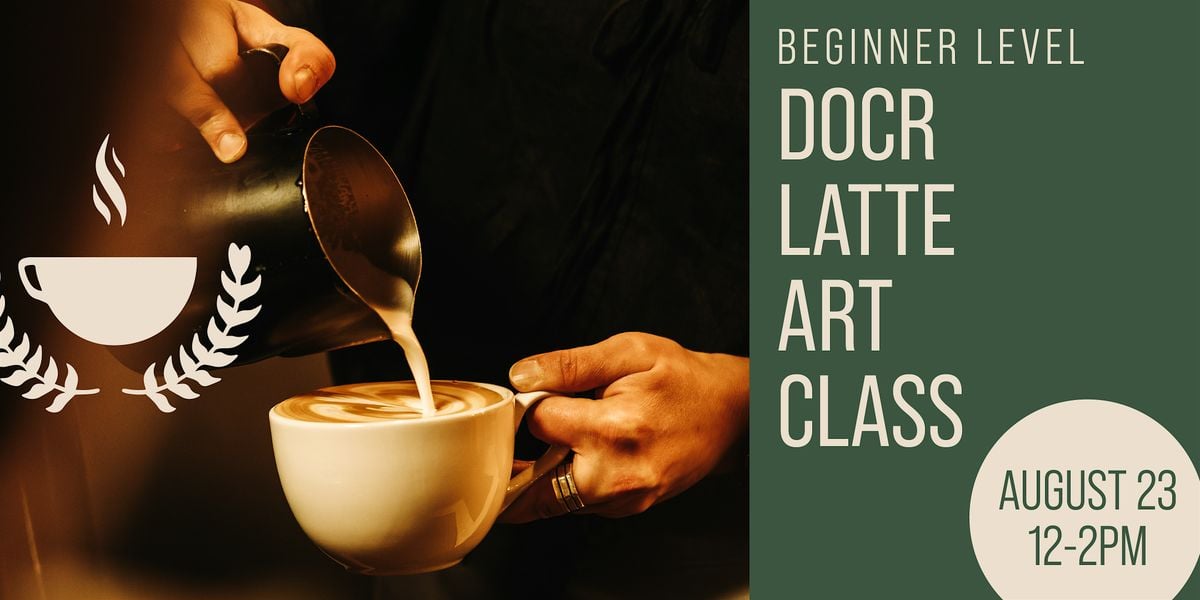Beginner Latte Art, 23 August | Event in Ferndale | AllEvents