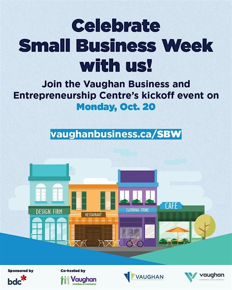 Small Business Week: Kick-Off Networking Event (In-Person), 20 October | Event in Vaughan | AllEvents