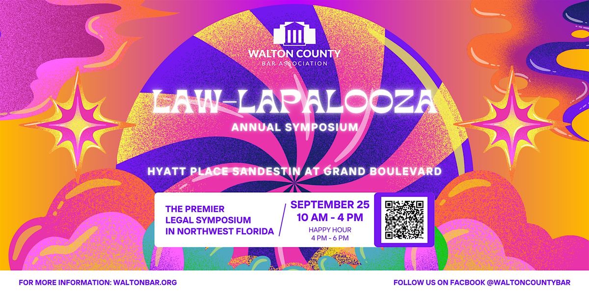 LAW-LAPALOOZA: WCBA 2025 Annual Symposium, 25 September | Event in Miramar Beach | AllEvents
