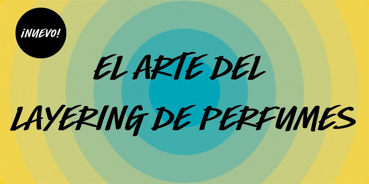 El arte del layering de perfumes en LUSH Santander - ¡Varias fechas! | Event in Santander | AllEvents
