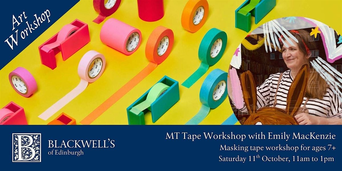 MT Tape Workshop with Emily MacKenzie, 11 October | Event in Edinburgh | AllEvents