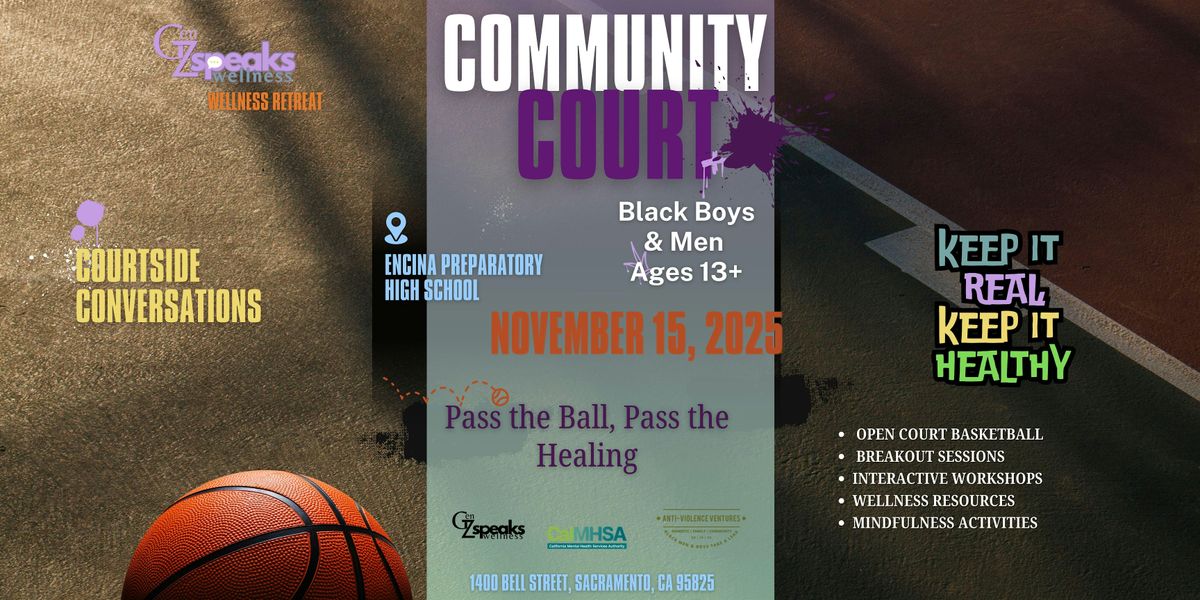 Courtside Conversations: Pass the Ball, Pass the Healing, 24 January | Event in Sacramento | AllEvents