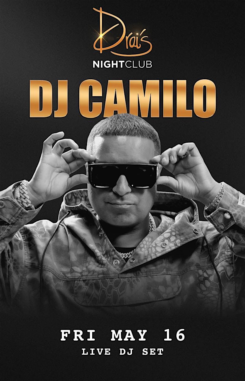 DJ CAMILO - DRAIS NIGHTCLUB | Event in Las Vegas | AllEvents