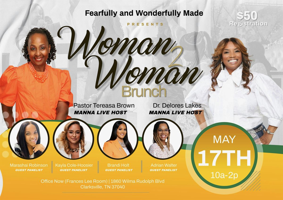 Woman 2 Woman Brunch Manna Live, 17 May | Event in Clarksville | AllEvents