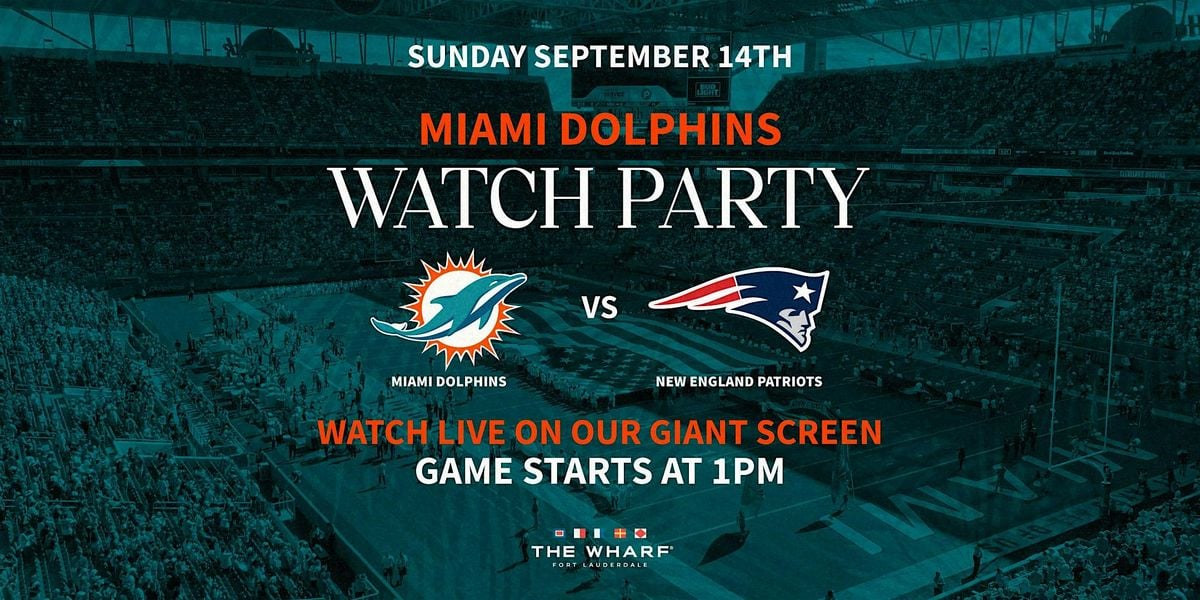 Miami Dolphins vs. New England Patriots Watch Party, 14 September | Event in Fort Lauderdale | AllEvents