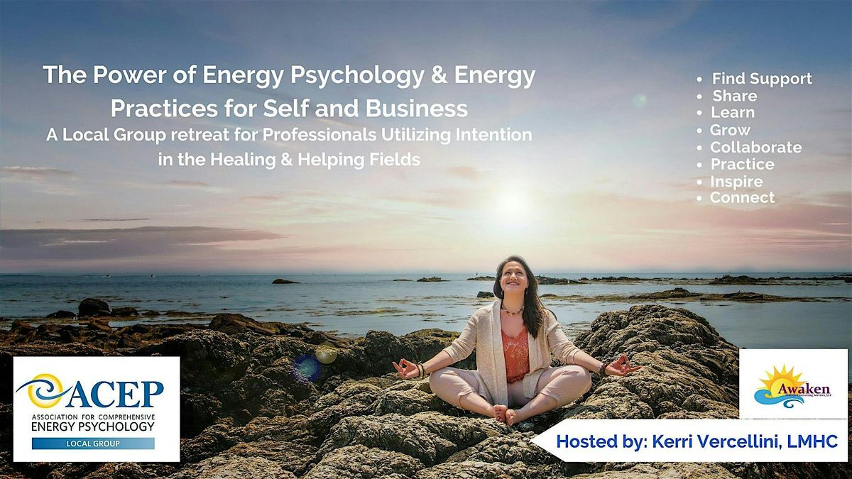 The Power of Energy Psychology & Energy Practices for Self and Business, 4 October | Event in Newburyport
