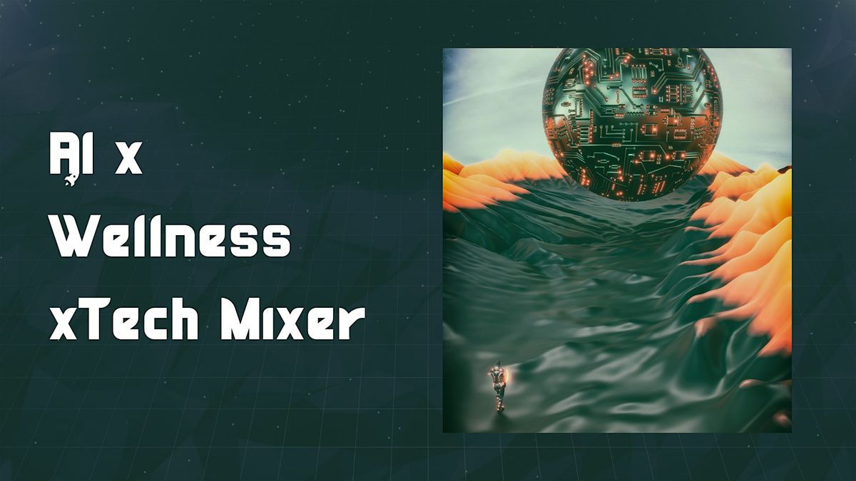 AI x Wellness x Tech Mixer: Tools, Habits & Human Connection, 31 July | Event in New York | AllEvents