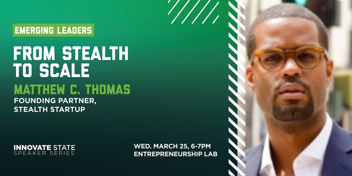 Emerging Leaders: From Stealth to Scale, 25 March | Event in East Lansing | AllEvents