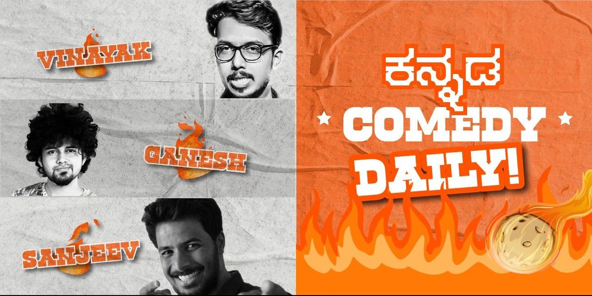 Kannada Comedy Daily! @ Koramangala | Event in Bangalore | AllEvents