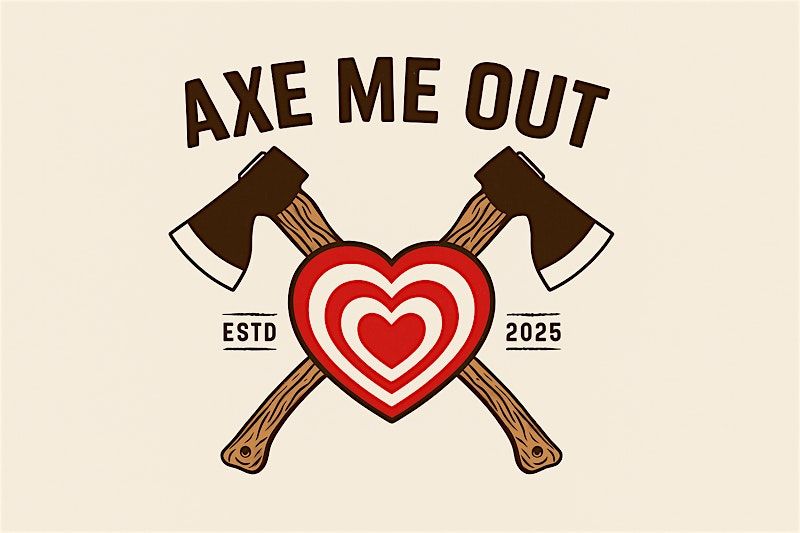 Axe me out?! A singles mixer!, 1 November | Event in Warner Robins | AllEvents