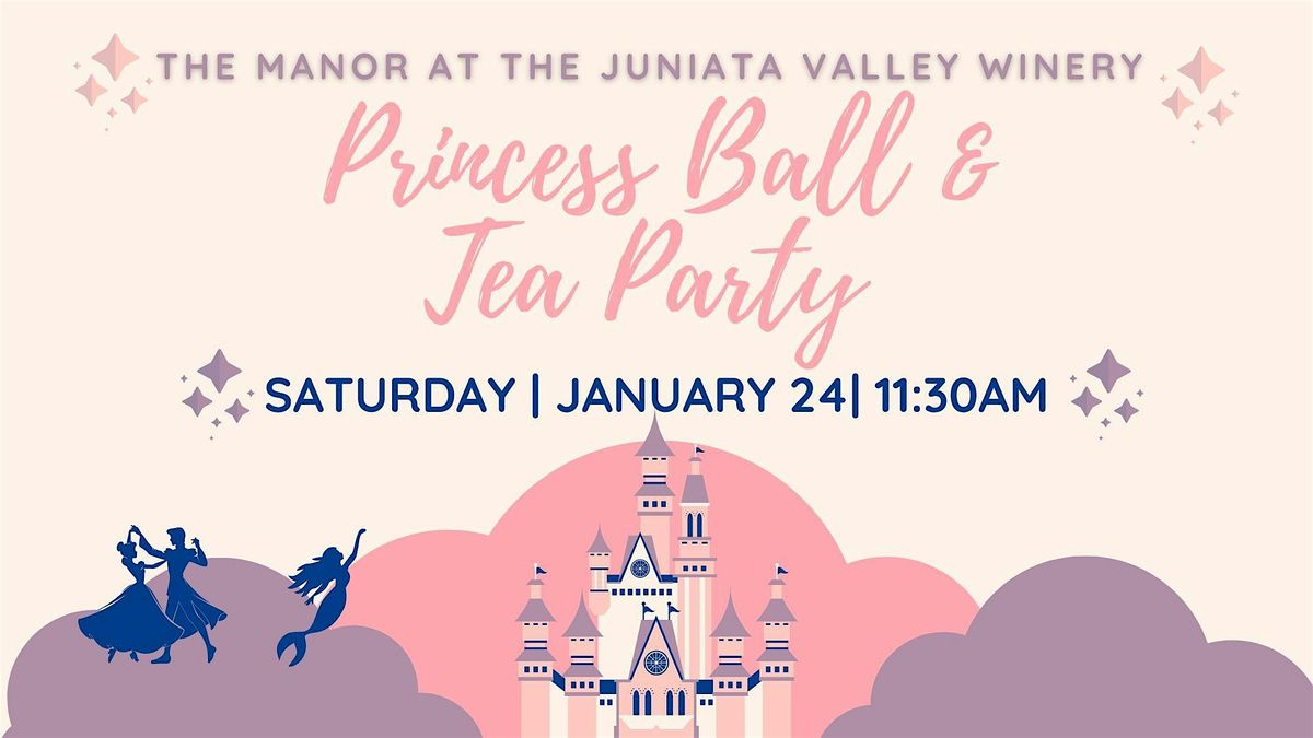Princess Ball & Tea Party