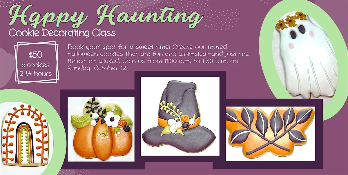Happy Haunting Cookie Decorating Class, 12 October | Event in Pueblo | AllEvents