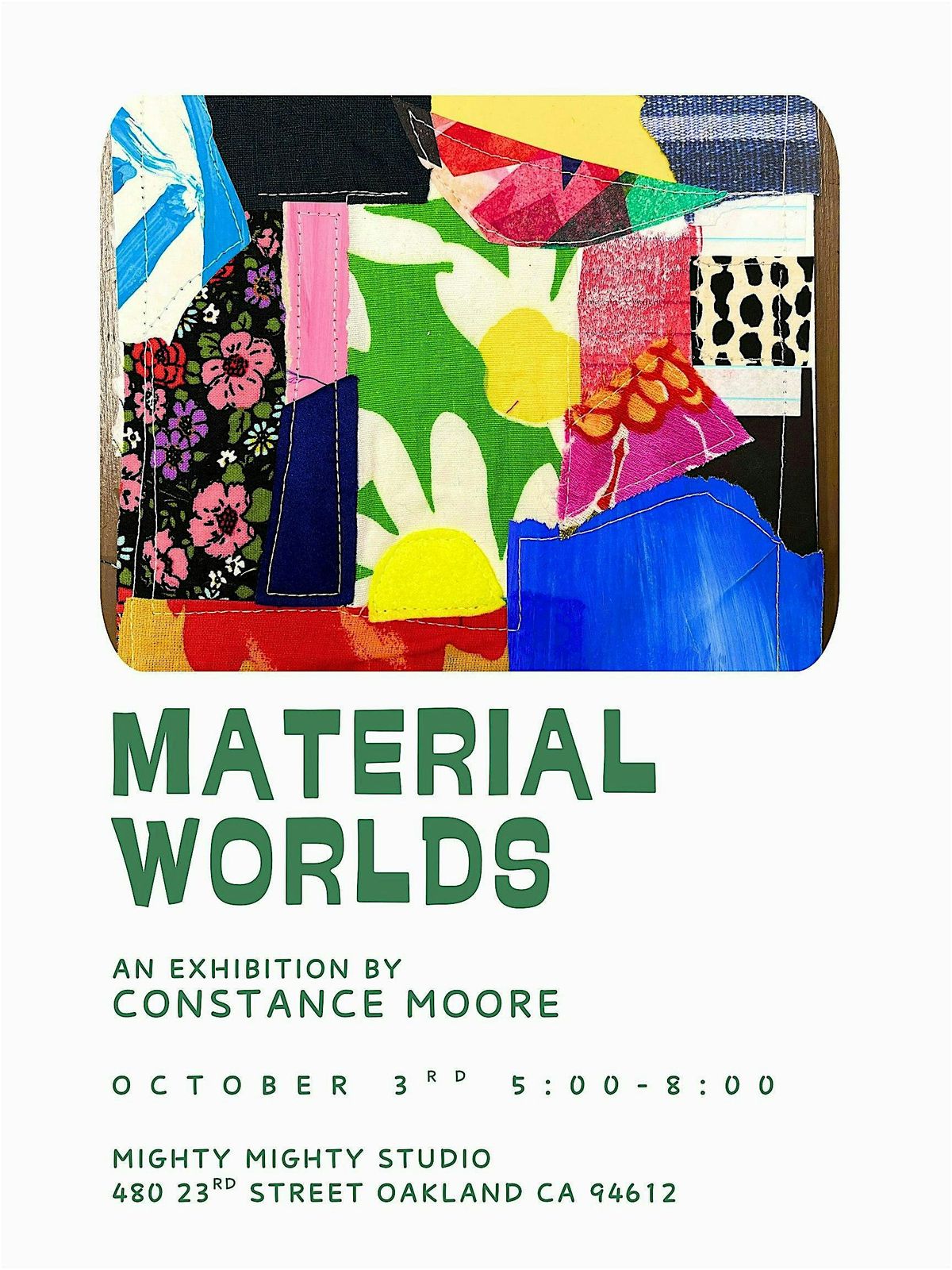 Material Worlds -by Constance Moore, 3 October | Event in Oakland | AllEvents