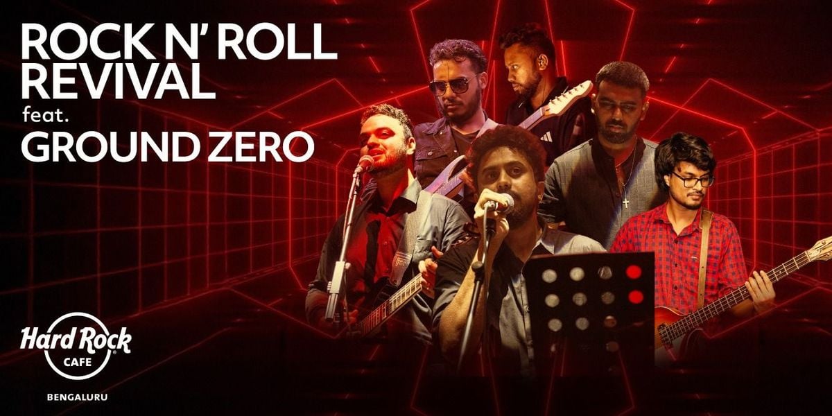 Rock N' Roll Revival Ft. Ground Zero, 18 September | Event in Bangalore | AllEvents