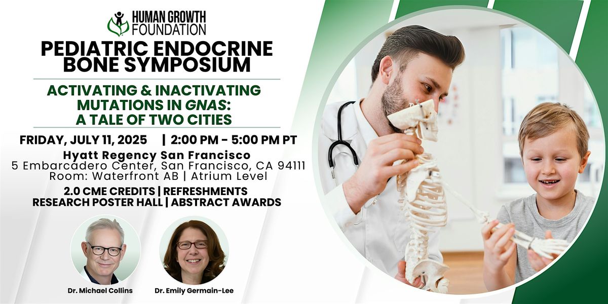 HGF Annual Pediatric Bone Symposium, 11 July | Event in San Francisco | AllEvents