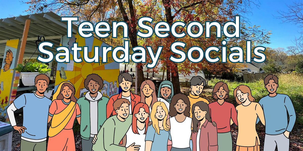 Teen Second Saturday Social - September, 13 September | Event in Columbia | AllEvents