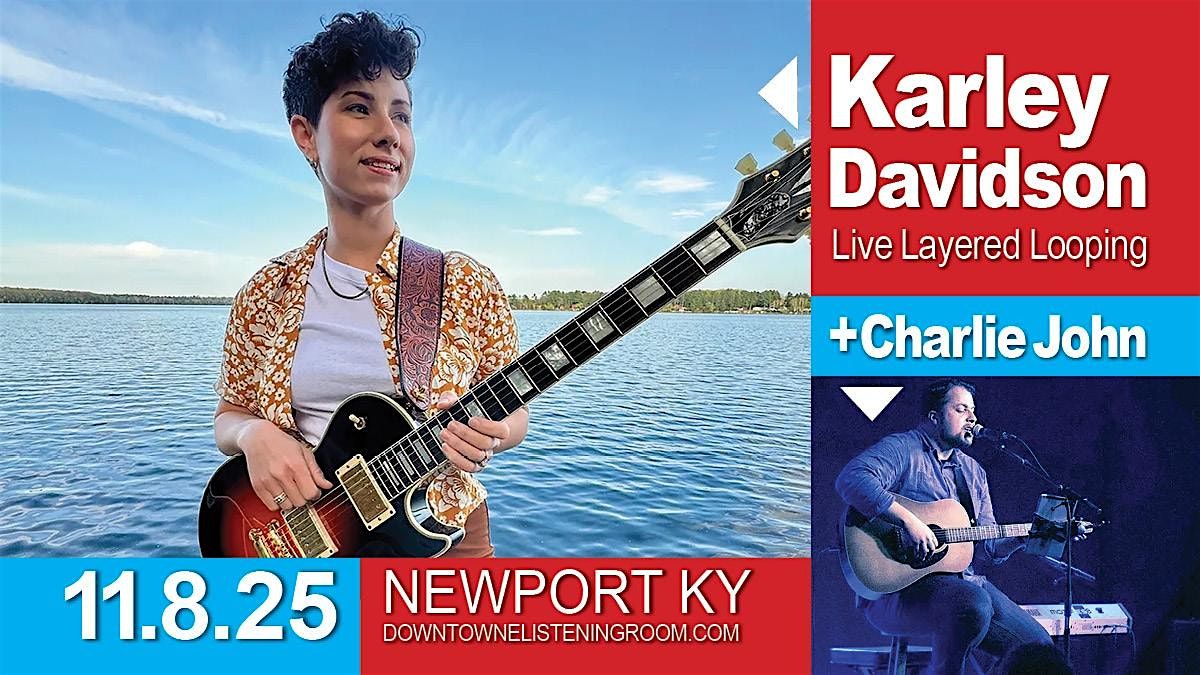 LIVE LOOPING FOLK-POP: Karley Davidson & Charlie John, 8 November | Event in Newport | AllEvents
