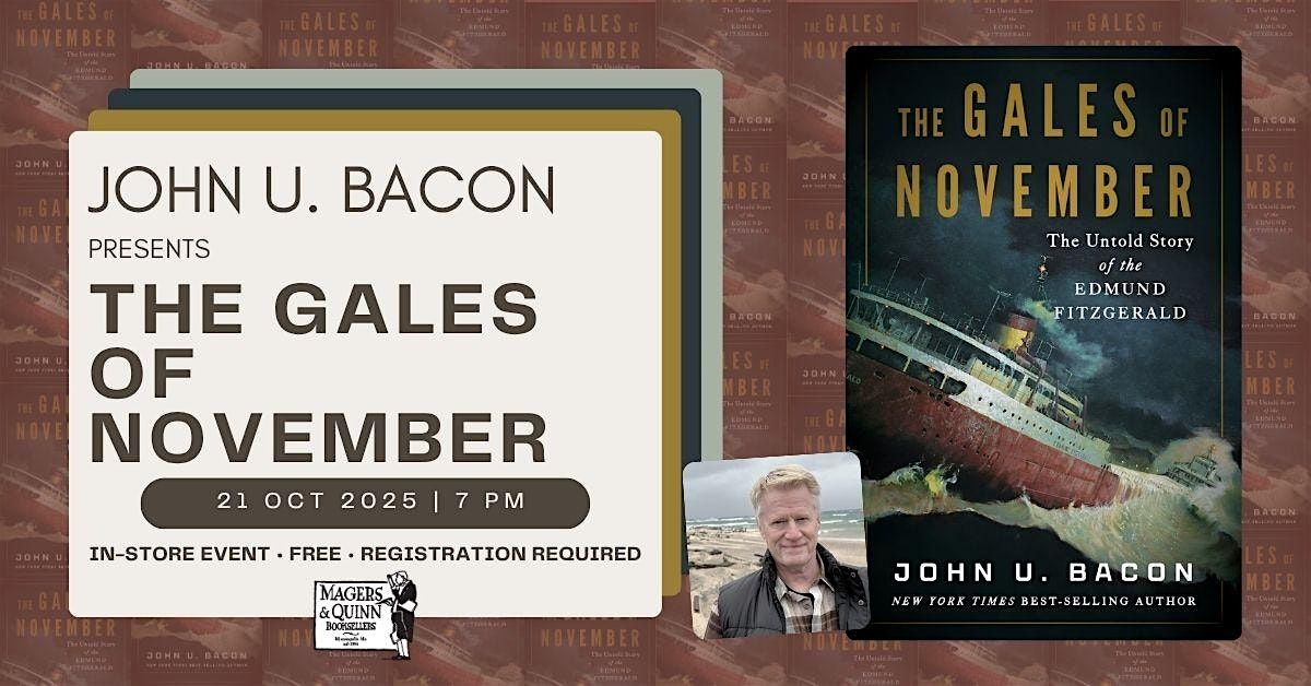 John U. Bacon presents The Gales of November, 21 October | Event in Minneapolis | AllEvents