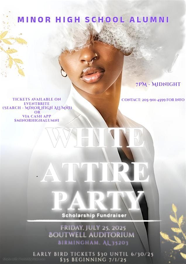 Minor High School Alumni All White Attire Scholarship Fundraiser Event, 25 July | Event in Birmingham | AllEvents